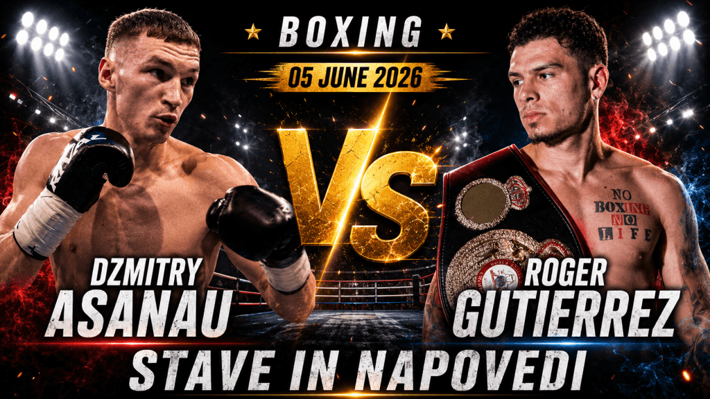 Dzmitry Asanau – Roger Gutierrez (05.06.2026): stave in napoved za boks