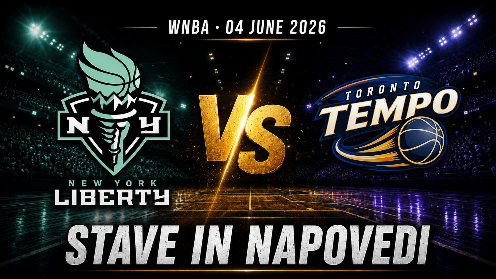 New York Liberty – Toronto Tempo: stave in napoved za WNBA 2026